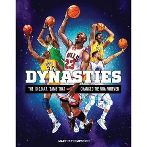 Dynasties - by  Marcus Thompson (Hardcover) - 1 of 1