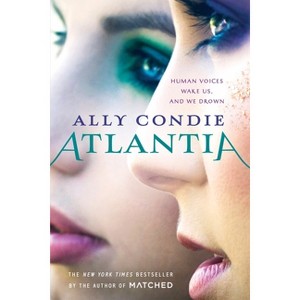 Atlantia - by  Ally Condie (Paperback) - 1 of 1