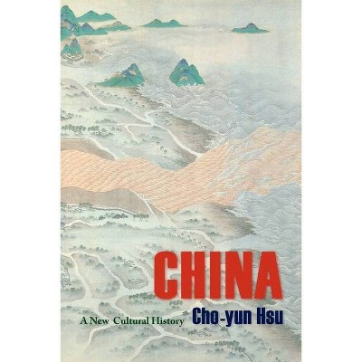 China - (Masters of Chinese Studies) by  Cho-Yun Hsu (Paperback)