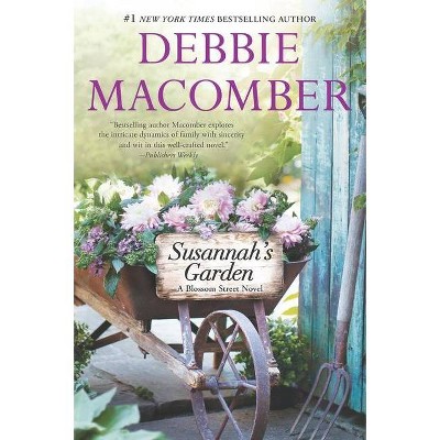 Susannah's Garden - (Blossom Street Novel) by  Debbie Macomber (Paperback)