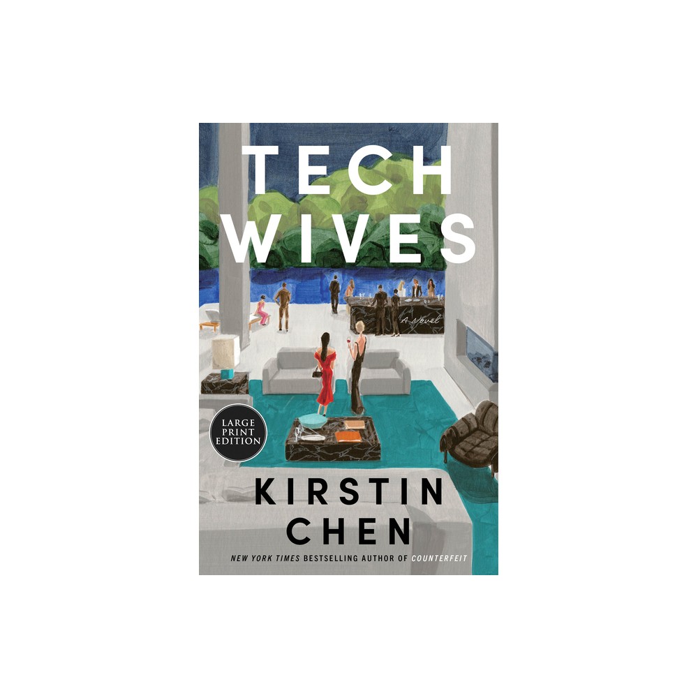 Tech Wives - Large Print by Kirstin Chen (Paperback)