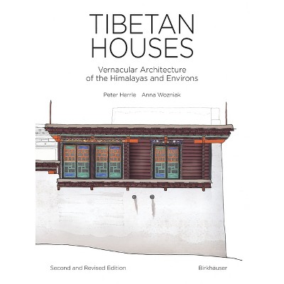 Tibetan Houses - 2nd Edition by  Peter Herrle (Hardcover)