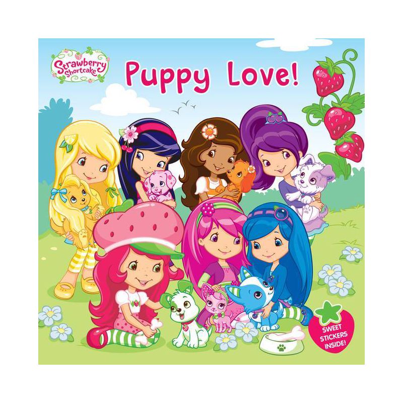 Puppy Love! - (Strawberry Shortcake) by  Amy Ackelsberg (Paperback), 1 of 2
