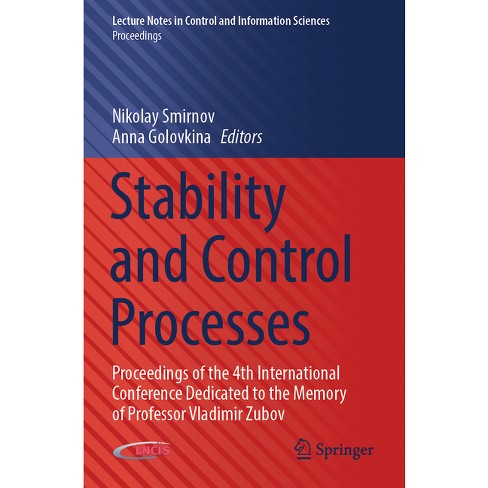 Stability And Control Processes - (lecture Notes In Control And