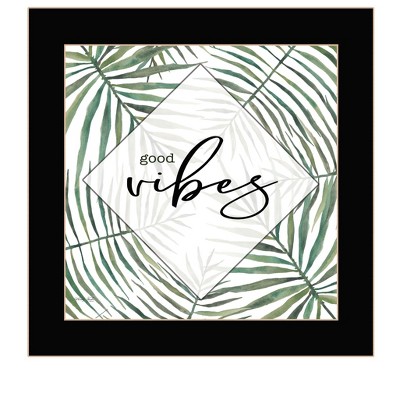 HomeRoots GOOD VIBES Black Framed Print Wall Art