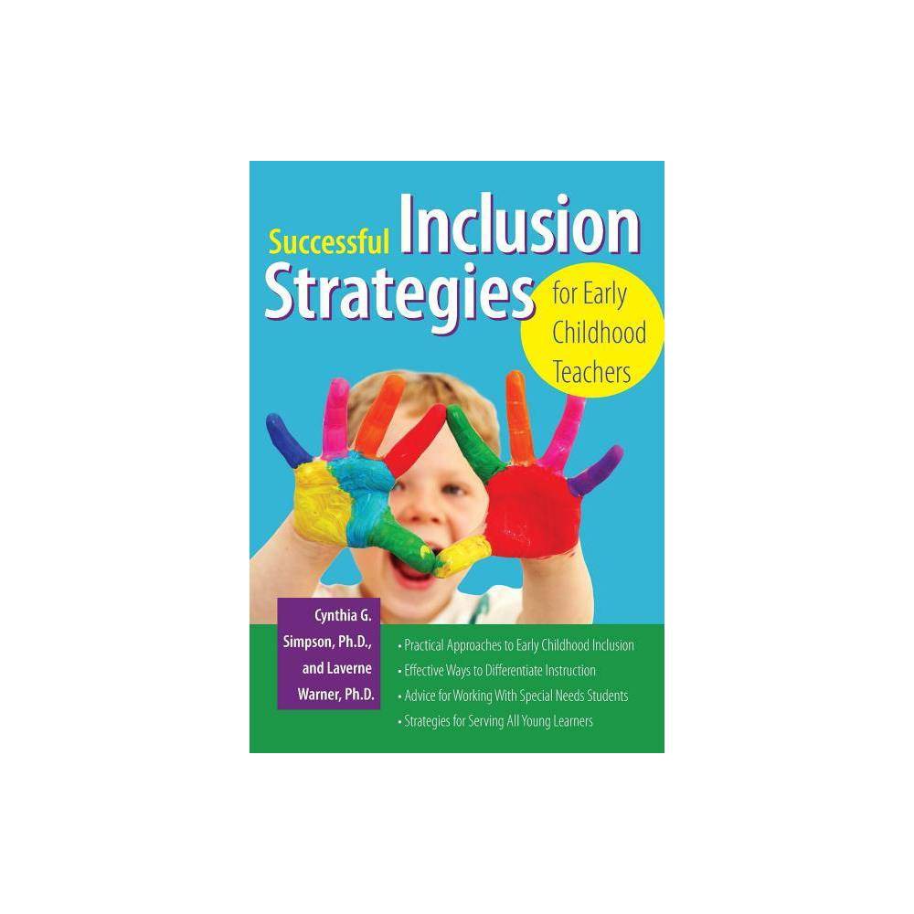 ISBN 9781593633837 product image for Successful Inclusion Strategies for Early Childhood Teachers - by Cynthia Simpso | upcitemdb.com