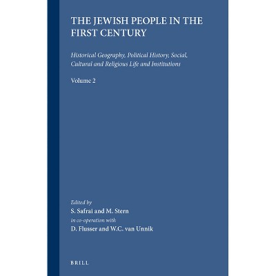 The Jewish People in the First Century, Volume 2 - (Compendia Rerum Iudaicarum Ad Novum Testamentum) (Hardcover)