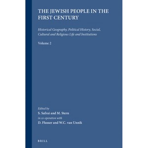 The Jewish People in the First Century, Volume 2 - (Compendia Rerum Iudaicarum Ad Novum Testamentum) (Hardcover) - 1 of 1