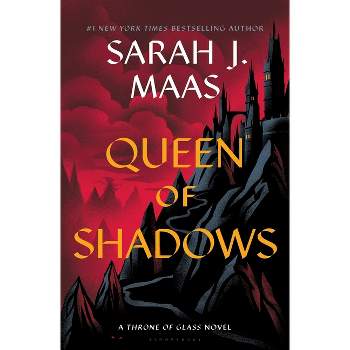 Queen of Shadows - (Throne of Glass) by Sarah J Maas