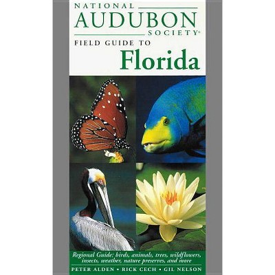 National Audubon Society Field Guide to Florida - (National Audubon Society Field Guides) (Hardcover)