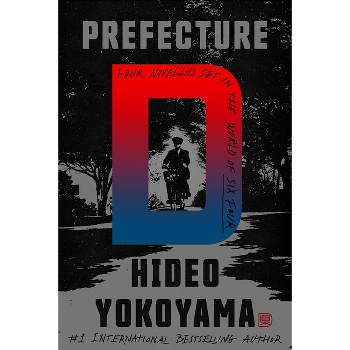 Prefecture D - by  Hideo Yokoyama (Paperback)