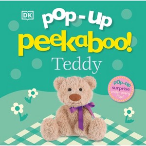 Pop-Up Peekaboo! Teddy - by  DK (Board Book) - 1 of 1