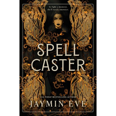 Spellcaster - by  Jaymin Eve (Paperback)