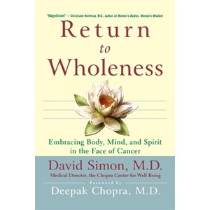 Return to Wholeness - by  David Simon (Paperback) - 1 of 1