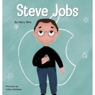 Steve Jobs - (Mini Movers and Shakers) by  Mary Nhin (Hardcover)