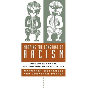 Mapping the Language of Racism - by  Margaret Wetherell & Jonathan Potter (Paperback) - 1 of 1