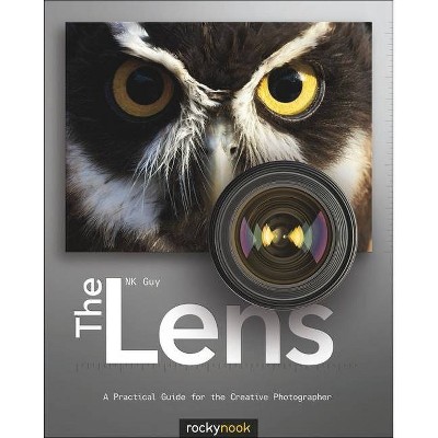 The Lens - by  NK Guy (Paperback)