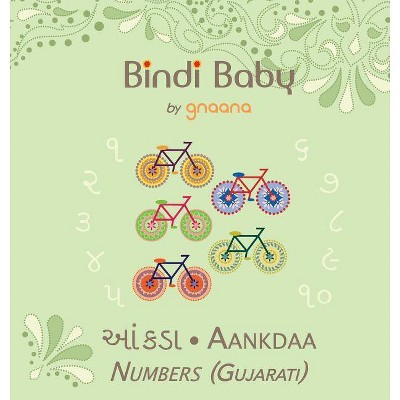 Bindi Baby Numbers (Gujarati) - 2nd Edition by  Aruna K Hatti (Hardcover)