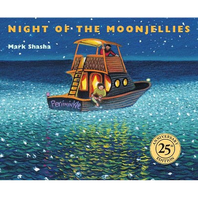 Night of the Moonjellies - 25th Edition by  Mark Shasha (Hardcover)
