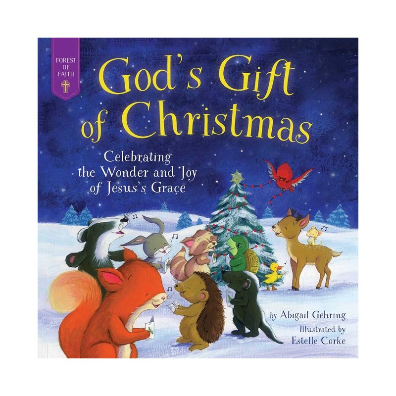 God's Gift of Christmas - (Forest of Faith Books) by  Abigail Gehring (Hardcover), 1 of 2