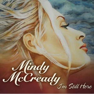 Mindy McCready - Im Still Here (CD) - 1 of 1