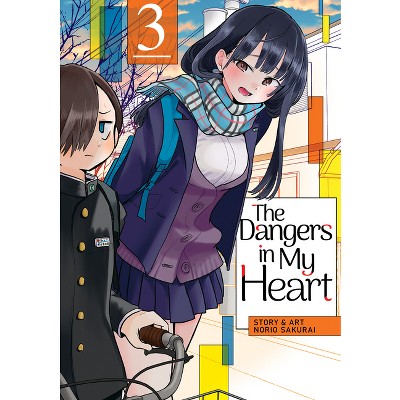The Dangers in My Heart Vol. 3 - by  Norio Sakurai (Paperback)