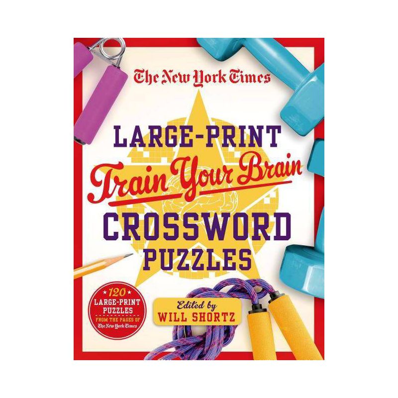 The New York Times Large-Print Train Your Brain Crossword Puzzles - Large Print (Paperback), 1 of 2