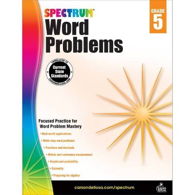 Spectrum Word Problems, Grade 5 - (Paperback)