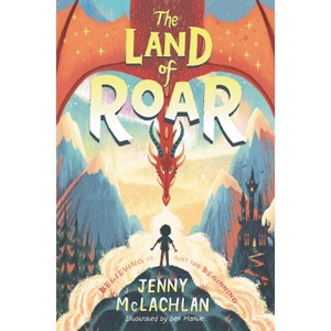 The Land of Roar - by  Jenny McLachlan (Hardcover) - 1 of 1