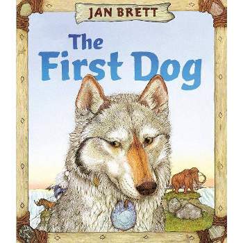 The First Dog - by Jan Brett