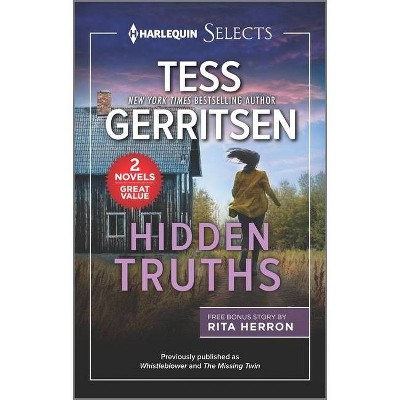 Hidden Truths - by  Tess Gerritsen & Rita Herron (Paperback)