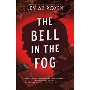 The Bell in the Fog - (Evander Mills) by Lev Ac Rosen - 1 of 1