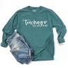 Simply Sage Market Teaching Fills My Heart Cursive Garment Dyed Long Sleeve - 3 of 4