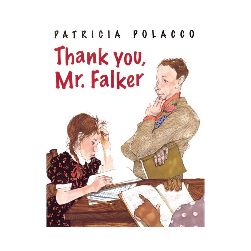 Thank You, Mr. Falker - by  Patricia Polacco (Hardcover), 1 of 2