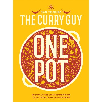 Curry Guy One Pot - by  Dan Toombs (Hardcover)