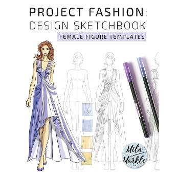 Project Fashion - by  Mila Markle (Paperback)