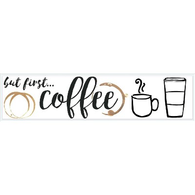 But First Coffee Quote Peel and Stick Wall Decal - RoomMates