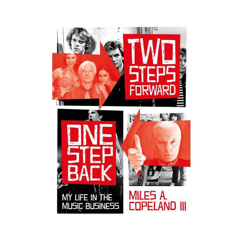Two Steps Forward, One Step Back - by  Miles A Copeland (Paperback), 1 of 2