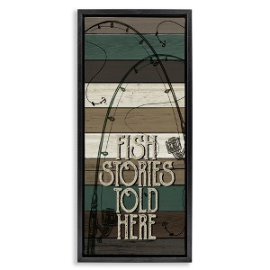 Stupell Industries Rustic Fishing Stories Phrase, 11" x 25" - 1 of 4