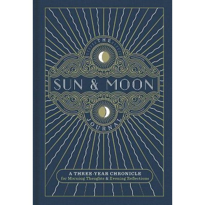 The Sun & Moon Journal (Gilded, Guided Journals) - by Inc. Sterling Publishing Co. (Hardcover)