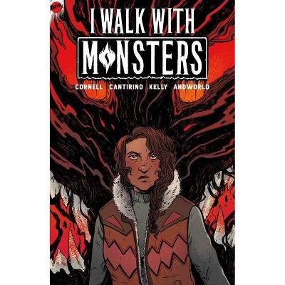 I Walk with Monsters - by  Paul Cornell (Paperback)