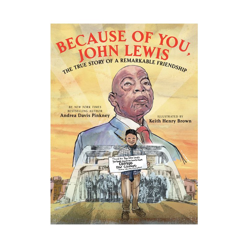 Because of You, John Lewis - by Andrea Davis Pinkney (Hardcover), 1 of 2
