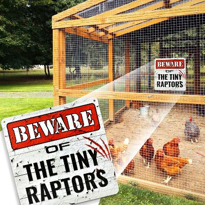 Beware of Tiny Raptors 12"x12" PVC Chicken Coop Sign