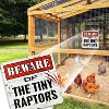 Bigtime Signs 12"x12'' Beware of Tiny Raptors Chicken Decor Signs - image 3 of 4