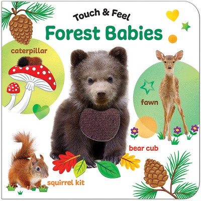 Touch & Feel Forest Babies - by  Cherri Cardinale (Board Book)
