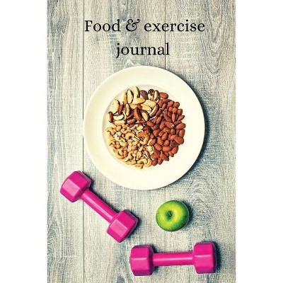 Food and exercise journal - by  Mario M'Bloom (Paperback)