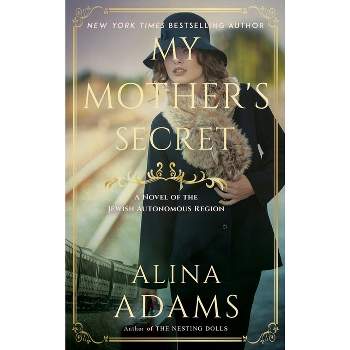My Mother's Secret - by Alina Adams