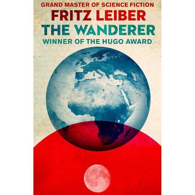 The Wanderer - by  Fritz Leiber (Paperback)