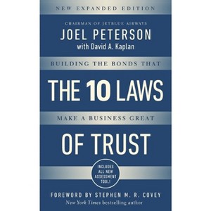 10 Laws of Trust, Expanded Edition - by  Joel Peterson (Paperback) - 1 of 1