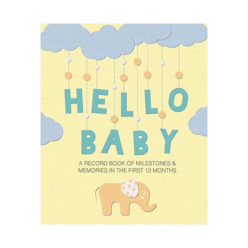 Hello Baby - by  Cico Books (Hardcover), 1 of 2